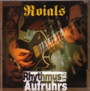 ROIALS - RHYTHMUS DES AUFRUHR LP